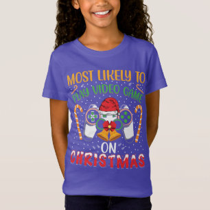 T-Shirt Les plus susceptibles de jouer à un jeu vidéo sur 