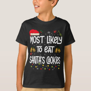 T-shirt Les Plus Susceptibles De Manger Des Cookies Père N