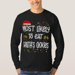 T-shirt Les Plus Susceptibles De Manger Des Cookies Père N