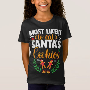 T-Shirt Les Plus Susceptibles De Manger Santas Cookies Fam