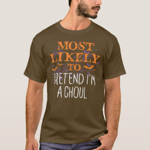 T-shirt Les plus susceptibles de prétendre que je suis un
