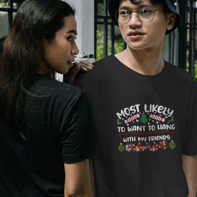 T-shirt Les plus susceptibles de vouloir s'accrocher avec  (Créateur téléchargé)