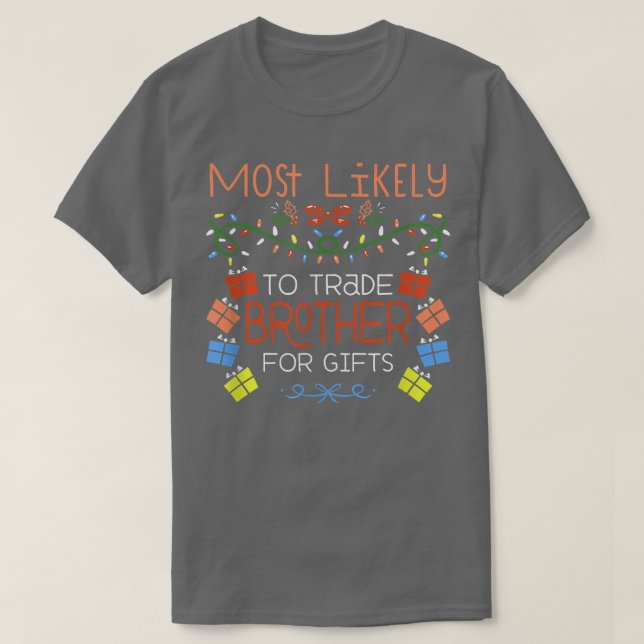 T-shirt Les Plus Susceptibles D'Échanger Fraternité Pour L (Design devant)
