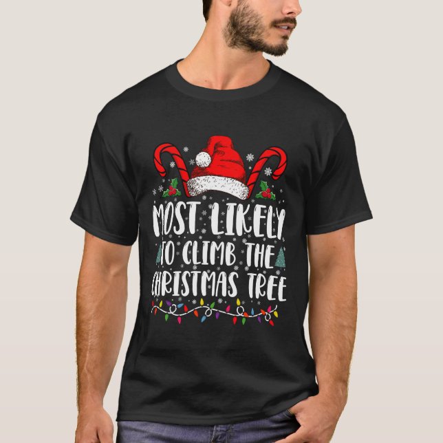 T-shirt Les Plus Susceptibles D'Grimper À L'Arbre De Noël (Devant)