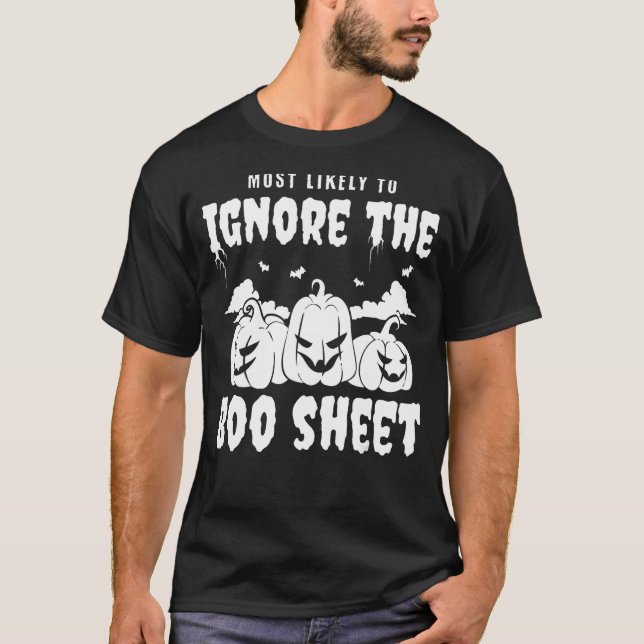 T-shirt Les Plus Susceptibles D'Ignorer Le Groupe Hallowee (Devant)