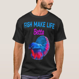 T-shirt Les poissons rendent la vie meilleure (11)