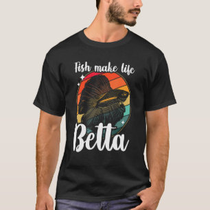 T-shirt Les poissons rendent la vie meilleure Combattant S