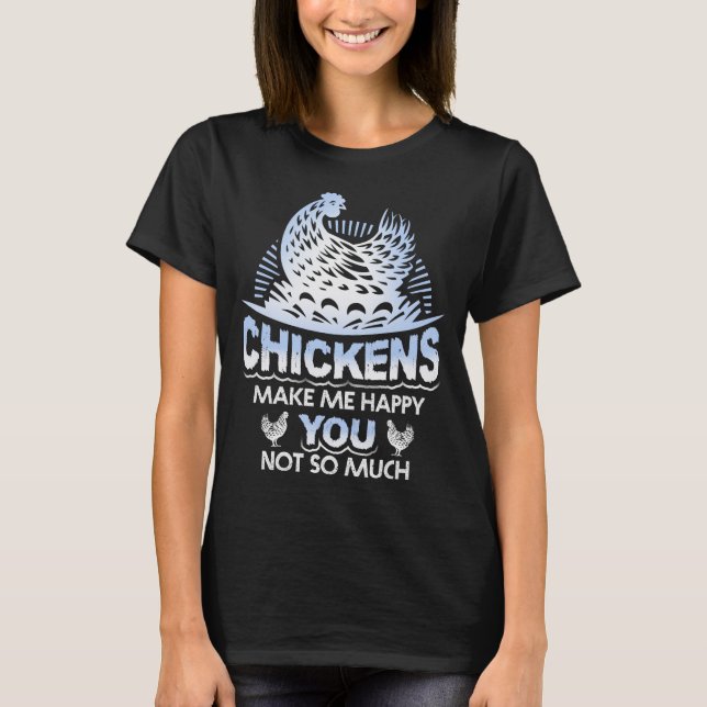 T-shirt Les Poulets Me Rendent Heureux Le Poulet Drôle (Devant)