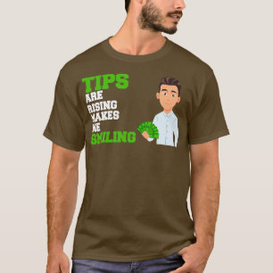 T-shirt Les pourboires me font sourire