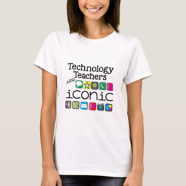 T-shirt les professeurs de technologie sont iconiques (Devant)