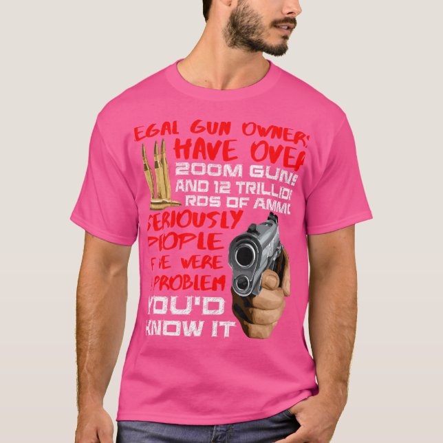 T-shirt Les Propriétaires Juridiques D'Armes À Feu Ont 200 (Devant)