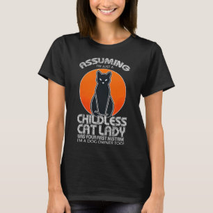 T-shirt Les Propriétaires Sans Enfant De Chat Lady Chien E