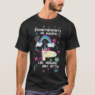 T-shirt Les psychothérapeutes sont magiques comme des