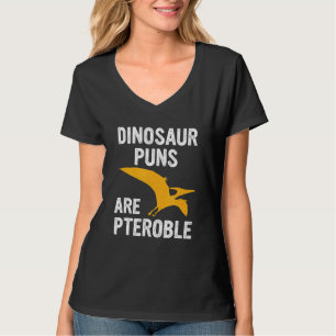 T-shirt Les Puns Dinosaures Sont Des Puns Dinosaures Ptéro