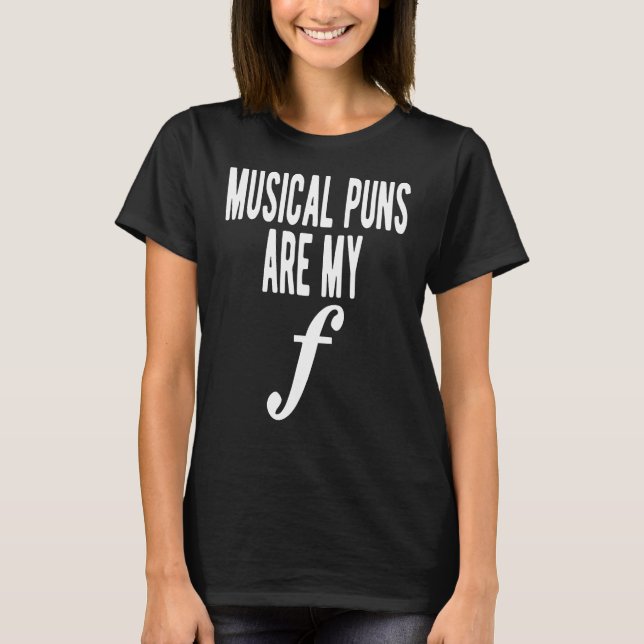 T-shirt Les Puns Musicaux Sont Mon Forte Band Instrument A (Devant)
