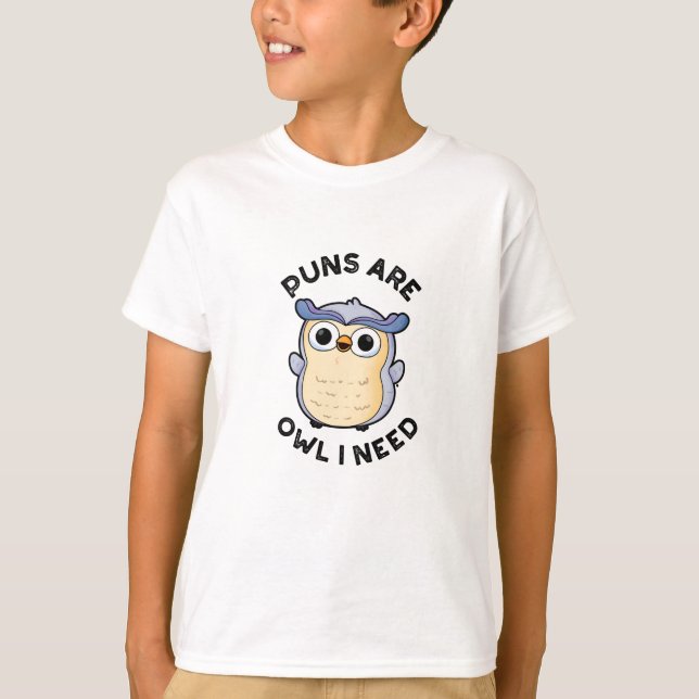 T-shirt Les Puns Sont Chouette J'Ai Besoin D'Un Amusant An (Devant)