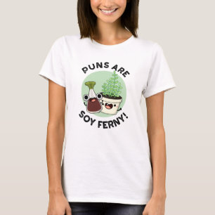 T-shirt Les Puns Sont Soy Ferny Drôle Sauce De Soy Plante 