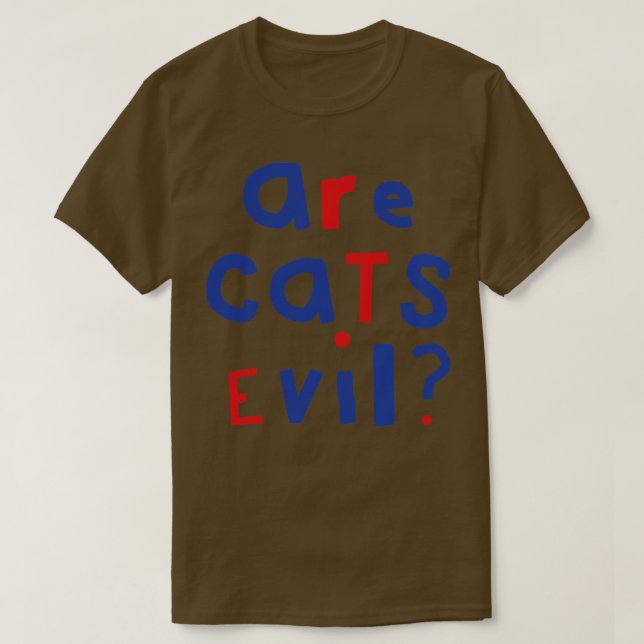 T-shirt Les questions amusantes sont chats mal graphique (Design devant)