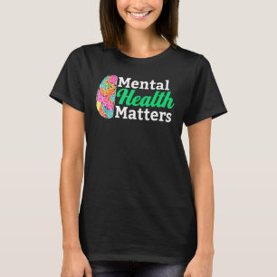 T-shirt Les Questions De Santé Mentale Rompent La Stigmati