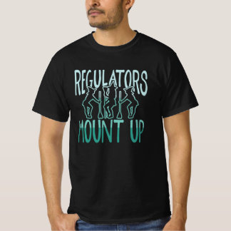 T-shirt Les régulateurs montent