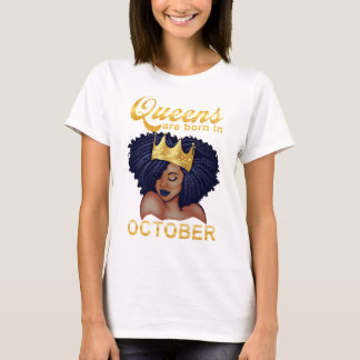 T-shirt Les reines naissent en octobre, joyeux anniversair