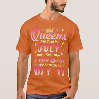 T-shirt Les Reines Sont Nées En Juillet Mais Les Reines Ré