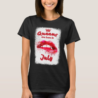 T-shirt Les reines sont nées en juillet pour les femmes