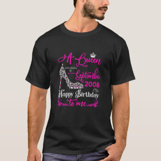 T-shirt Les Reines Sont Nées En Septembre 2008 13E Anniver