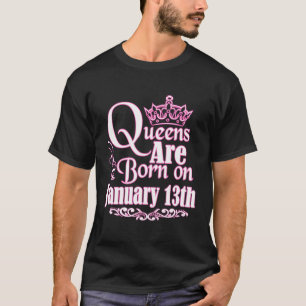 T-shirt Les Reines Sont Nées Le 13 Janvier Capricorne Aqua