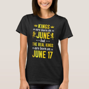 T-shirt Les Rois Sont Nés En Juin Les Véritables Rois Sont