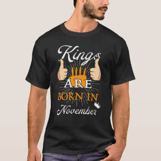 T-shirt Les Rois Sont Nés En Novembre Anniversaire