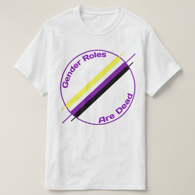 T-shirt Les rôles de genre sont pièce en t morte (Design devant)