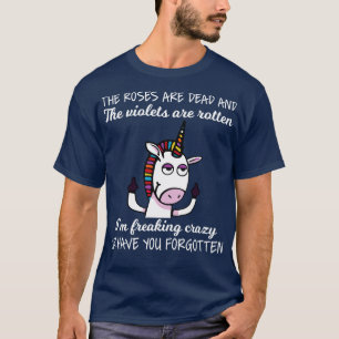 T-shirt Les Roses Sont Morts Et Les Violets Sont Tourmenté
