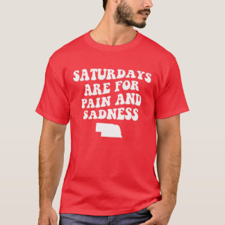 T-shirt Les samedis Sont Pour La Douleur Et La Tristesse D