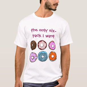 T-shirt Les seul six paquets je veux la chemise de beignet