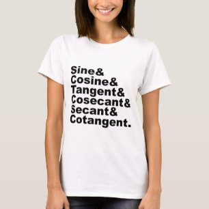T-shirt Les six fonctions trigonométriques de la trigonomé