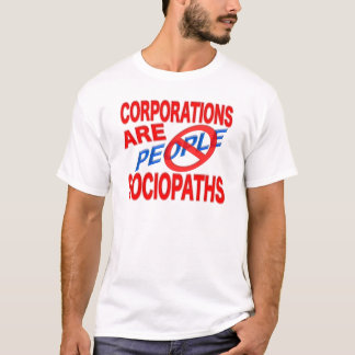 T-shirt Les sociétés sont des Sociopaths !