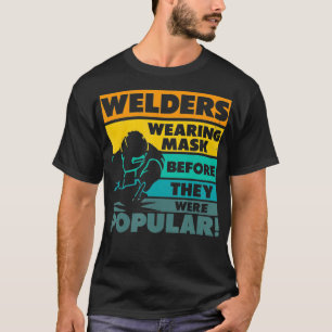 T-shirt Les Soudeurs Portant Du Masque Avant D'Être Popula