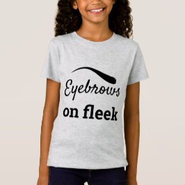 T-Shirt Les sourcils noirs sur Fleek Style Flawless tendan