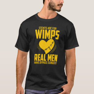 T-shirt Les Stants Sont Pour Les Wimps Les Véritables Homm