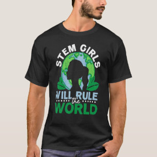 T-shirt Les Stem Girls Dirigeront La Science Stéméniste Mo