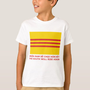 T-shirt Les sud monteront encore ! Le Vietnam du Sud,
