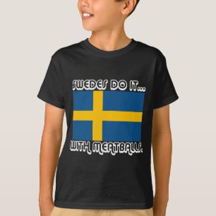 T-shirt Les Suédois le font... avec des boulettes de viand