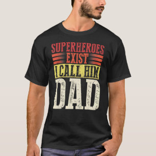 T-shirt Les super-héros existent je l'appelle papa Rétro F