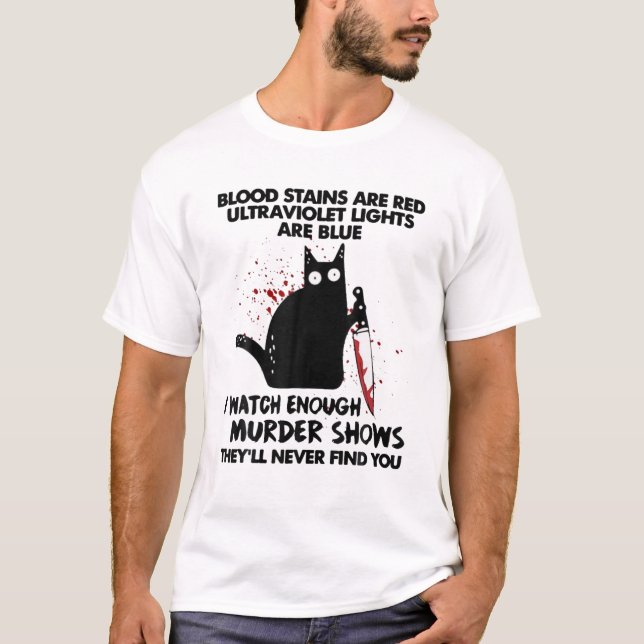 T-shirt Les Taches De Sang-Sont-Rouge-UlUV-Lumières-Sont-B (Devant)