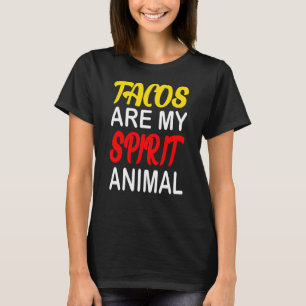 T-shirt Les Tacos Sont Mon Esprit Animal Mexicain Nourritu