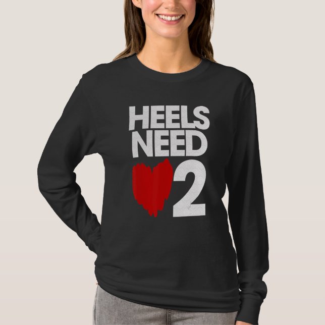 T-shirt Les talons ont besoin d'amour 2 (Devant)