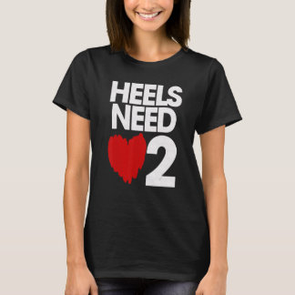 T-shirt Les talons ont besoin d'amour 2