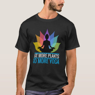 T-shirt Les Tee - shirts de yoga mangent plus de Plantes f