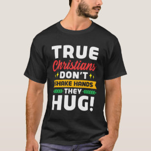 T-shirt Les Témoins De Jéhovah Les Chrétiens Ne Serrent Pa